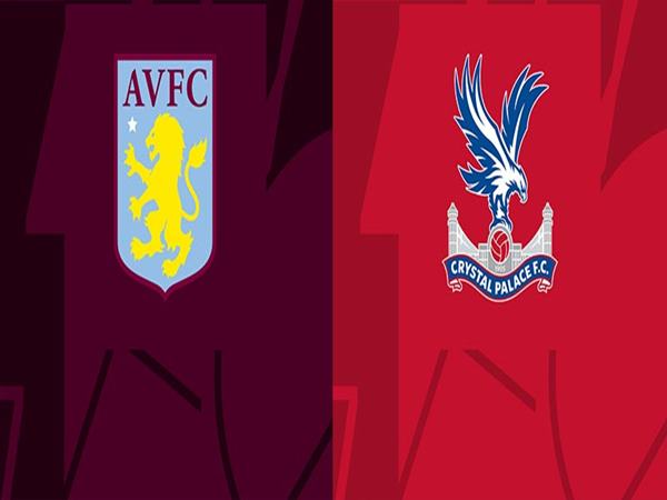 Lịch sử đối đầu giữa Aston Villa vs Crystal Palace
