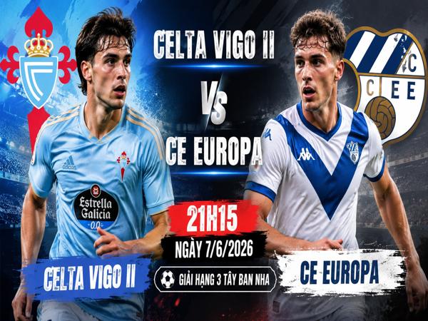 Celta Vigo II gặp CE Europa